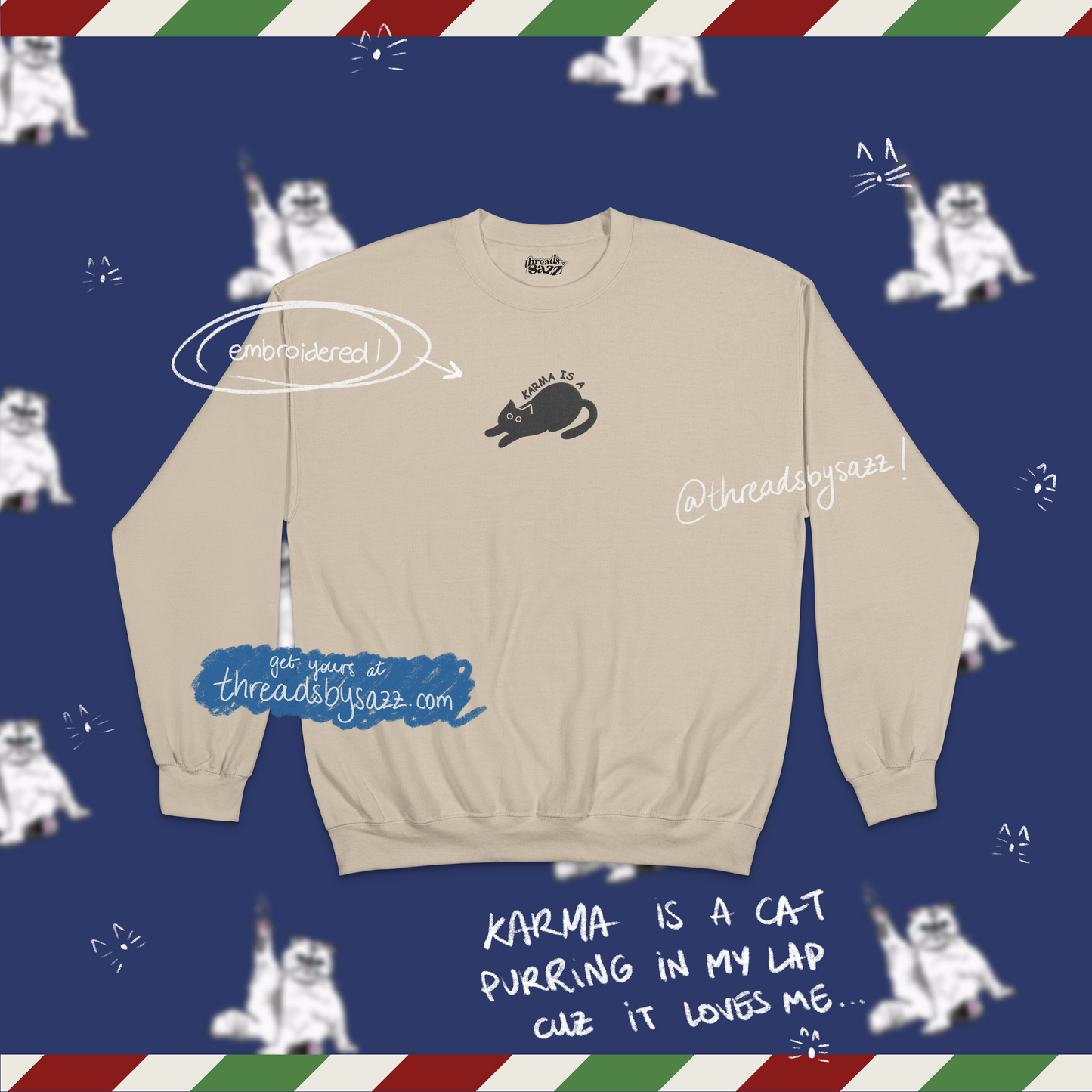karma is a cat · embroidered crewneck
